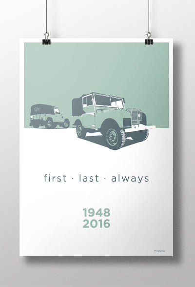 Series 1 'First · Last · Always' print
